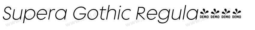 Supera Gothic Regula字体转换